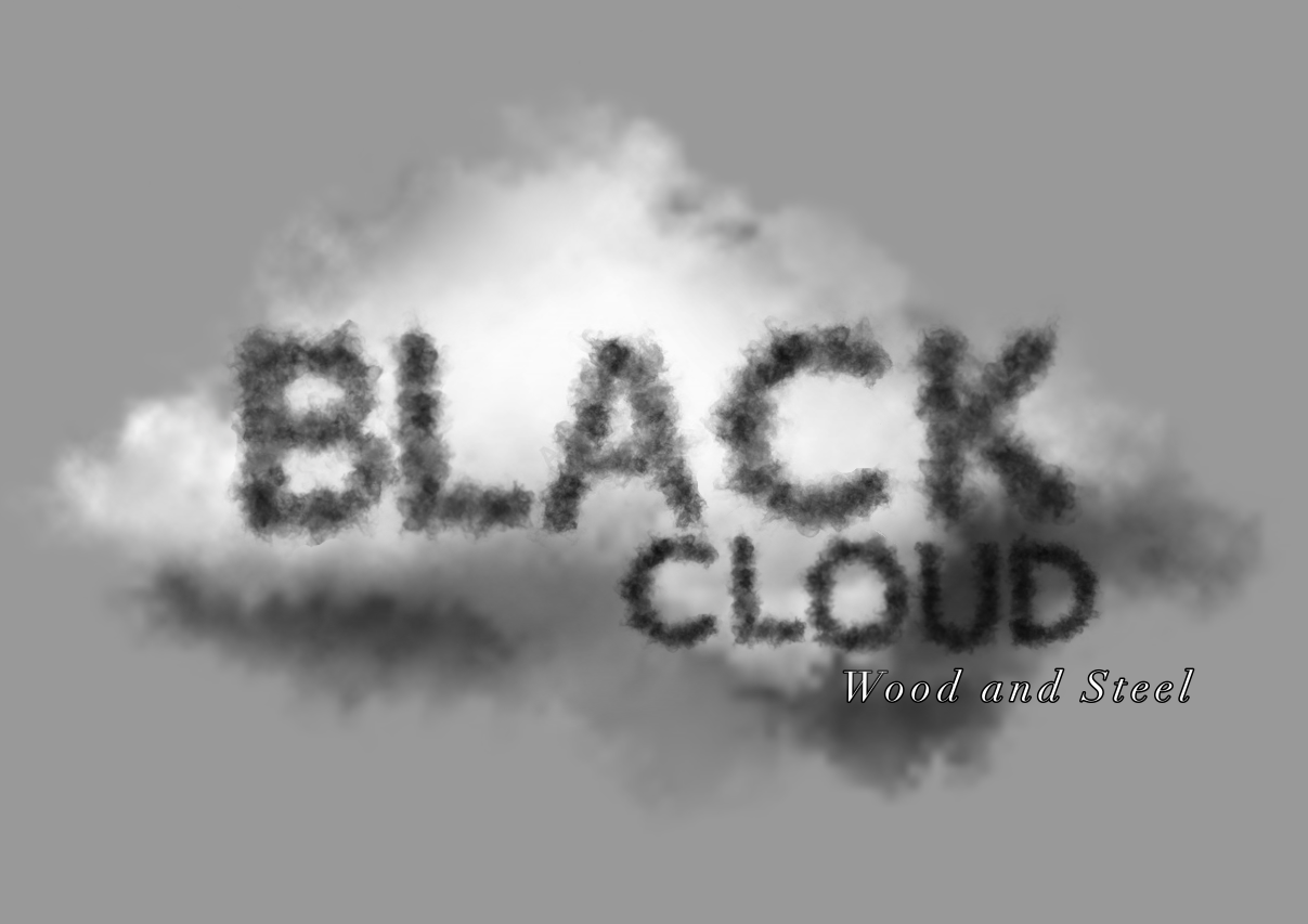 Black Cloud Wood and Steel — Craftsmanship, Quality, Integrity